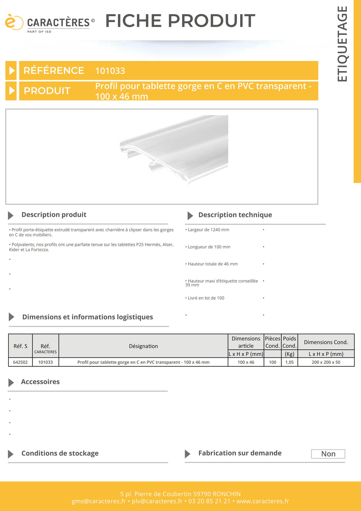 PE extrudé transparent pour tablette gorge en C - 46 x 100 mm