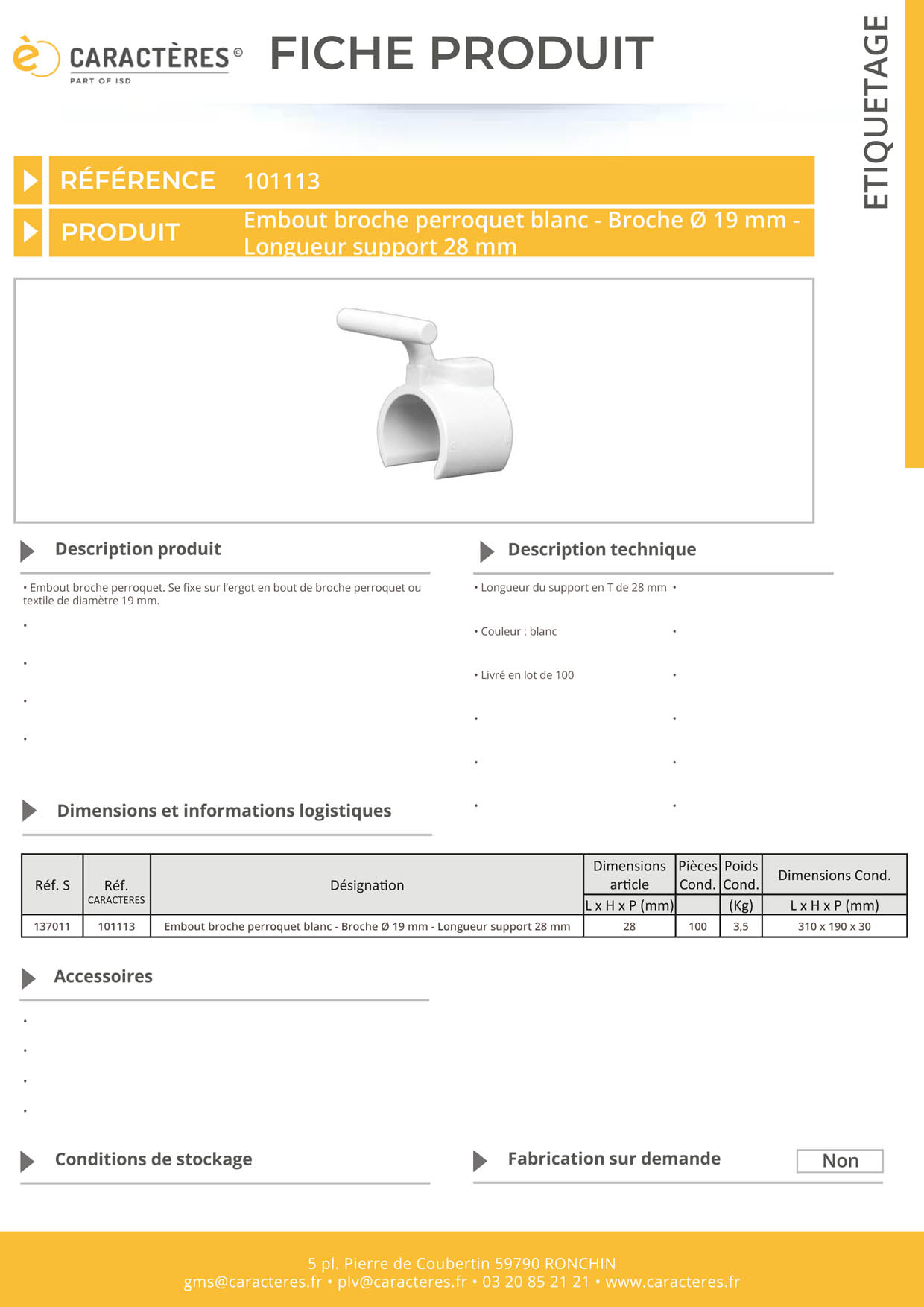 Embout broche perroquet pour tube de Ø 19 mm et support de 28 mm - Blanc