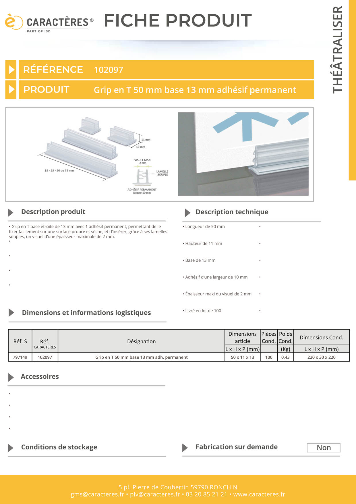 Grip en T adhésif permanent 50 mm - Base de 13 mm
