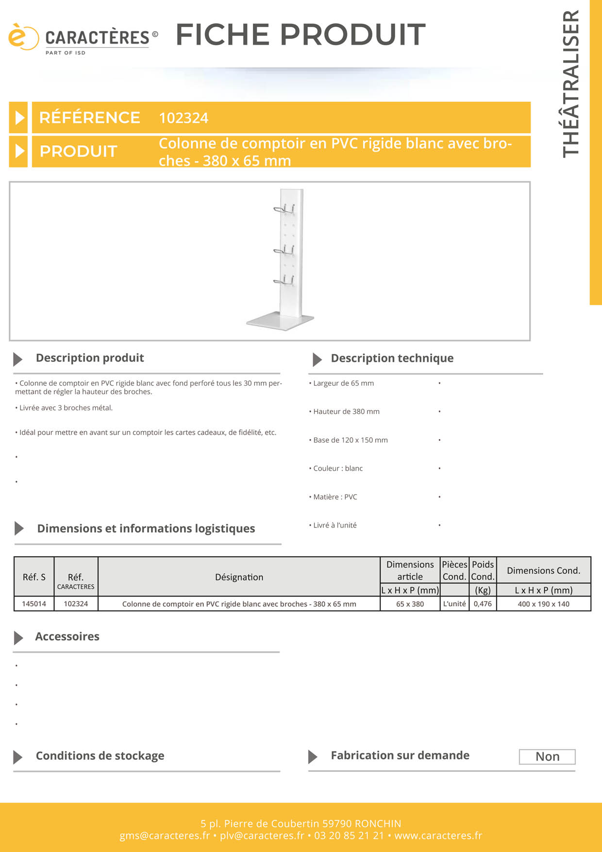 Colonne de comptoir en PVC rigide blanc avec broches - 380 x 65 mm