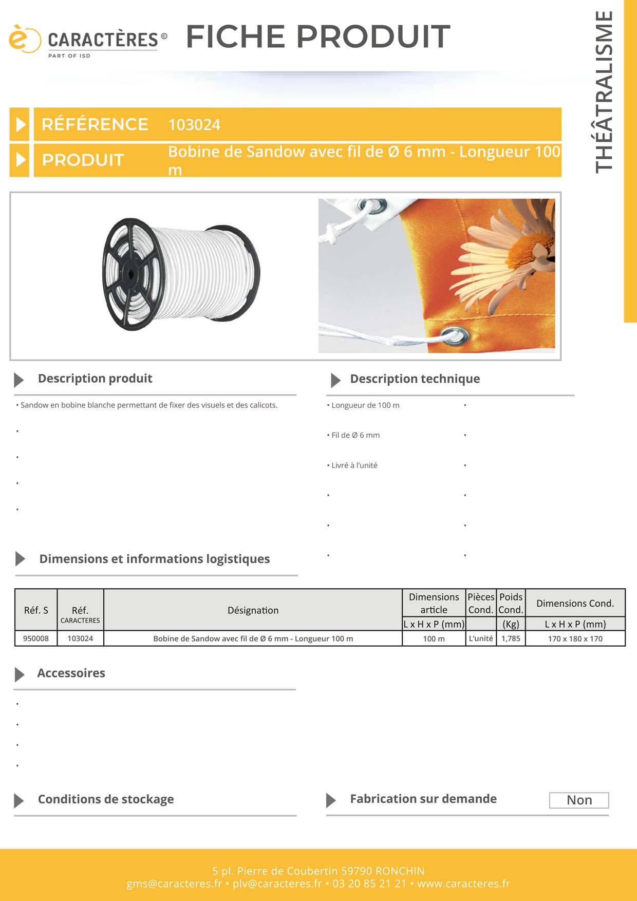 Bobine de Sandow avec fil de Ø 6 mm - Longueur 100 m
