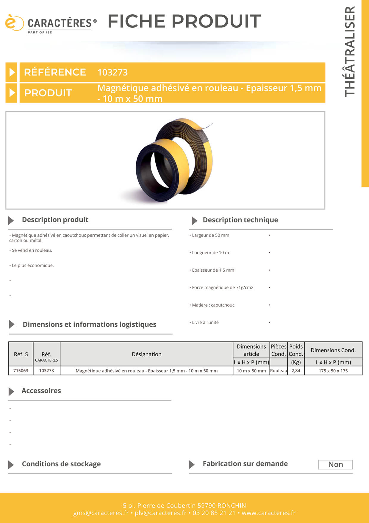 Rouleau magnétique adhésivé - 50 mm x 10 m - Force 71 g/cm2