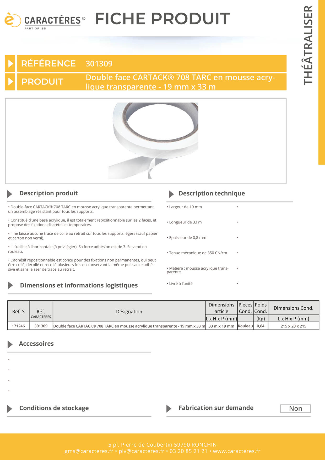 Double face CARTACK® 708 TARC en mousse acrylique transparente - 19 mm x 33 m