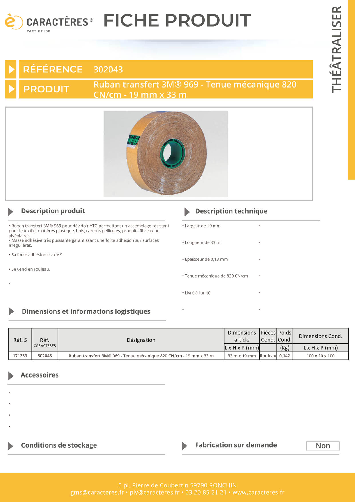 Ruban transfert 3M® 969 - Tenue mécanique 820 CN/cm - 19 mm x 33 m