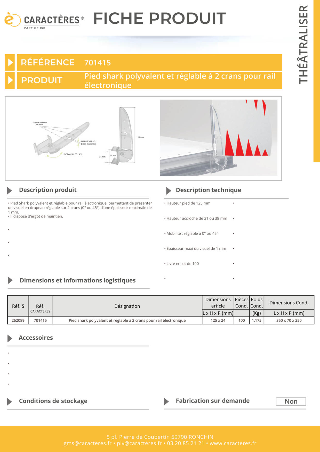 Pied Shark® polyvalent et réglable à 0° et 45° pour rail électronique