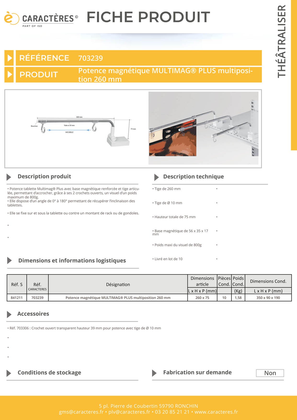 Potence magnétique Multimag® + articulée de 260 mm - 2 crochets ouverts