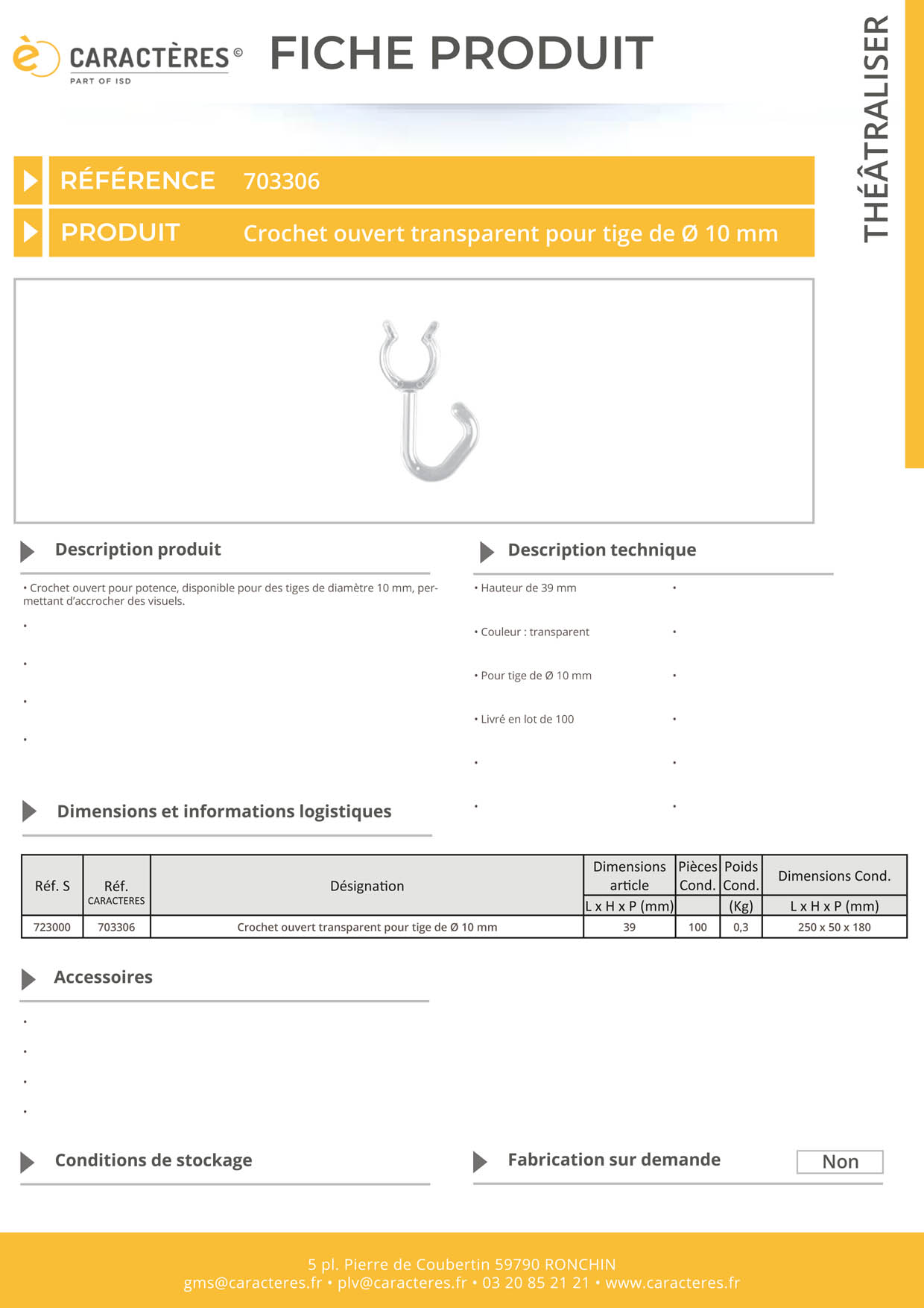 Crochet ouvert transparent pour tige potence de Ø 10 mm - Hauteur 39 mm