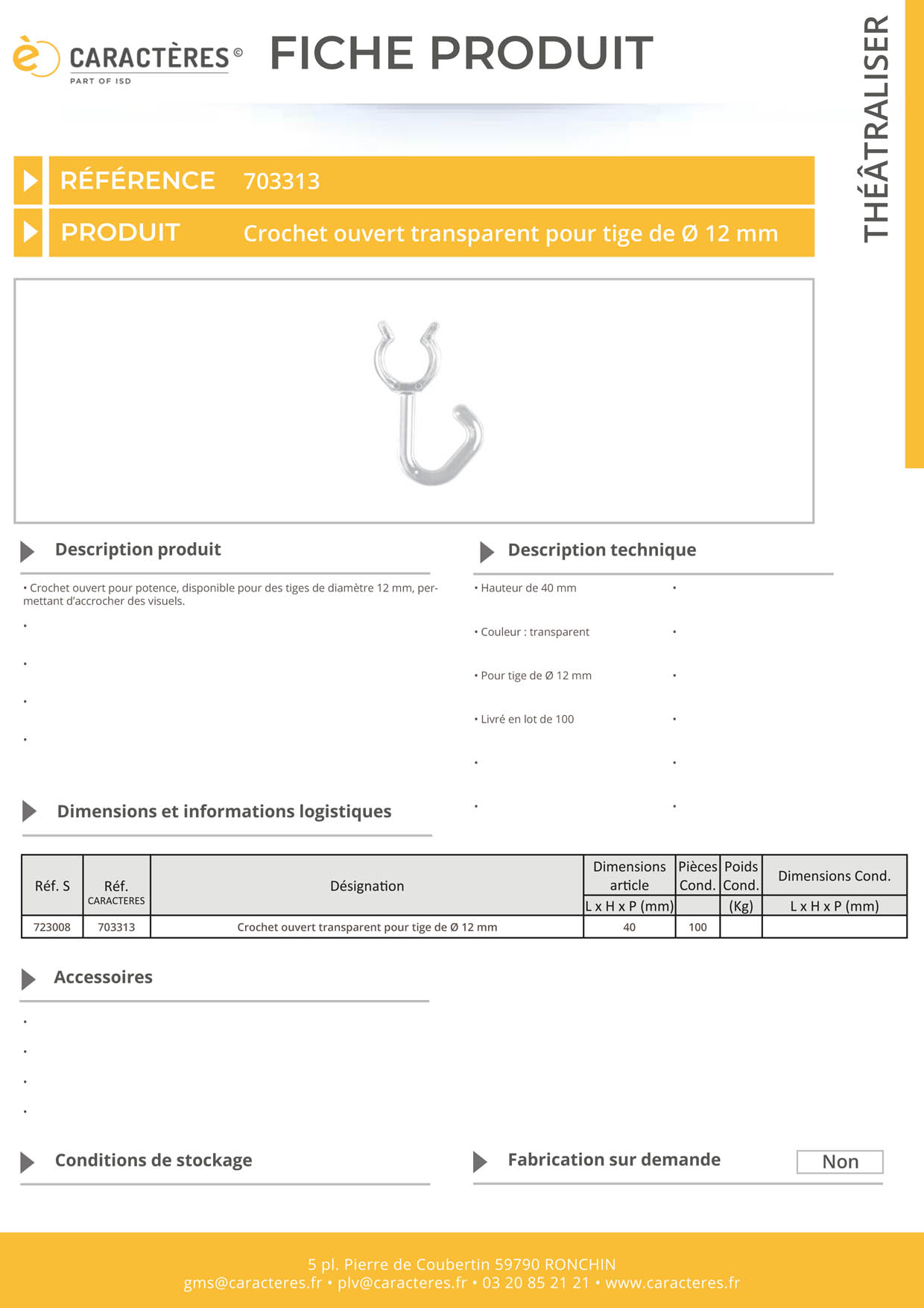 Crochet ouvert transparent pour tige potence de Ø 12 mm -  Hauteur 40 mm