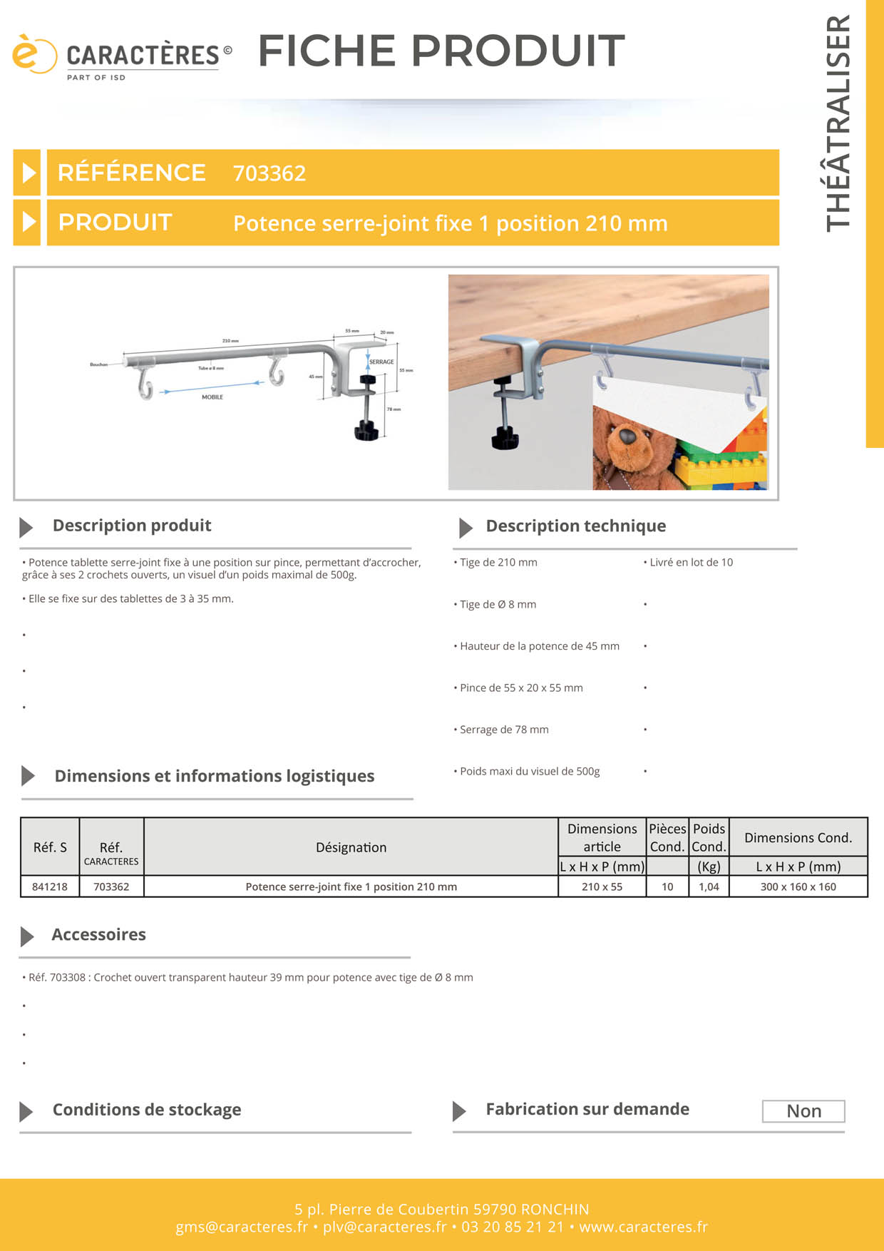 Potence serre joint fixe 1 position de 210 mm - 2 crochets ouverts