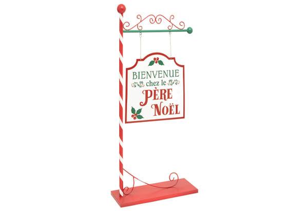 Pancarte Chez le père noël en métal - Hauteur 105,5 cm - 46 x 18,2 cm